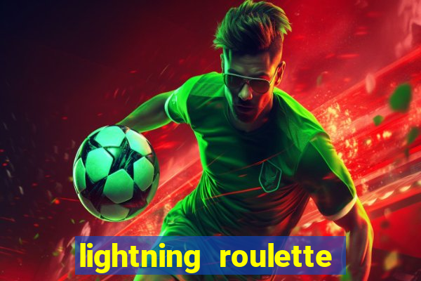 lightning roulette como jogar